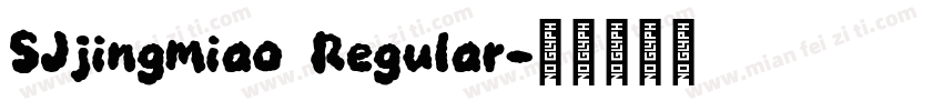 SJjingmiao Regular字体转换